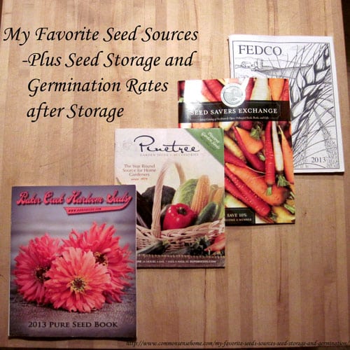My Favorite Seed Sources - Plus Seed Storage and Germination Rates after Storage My Favorite Seed Sources - Plus Seed Storage and Germination Rates after Storage