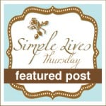 Simple Lives Thursday Featured Post